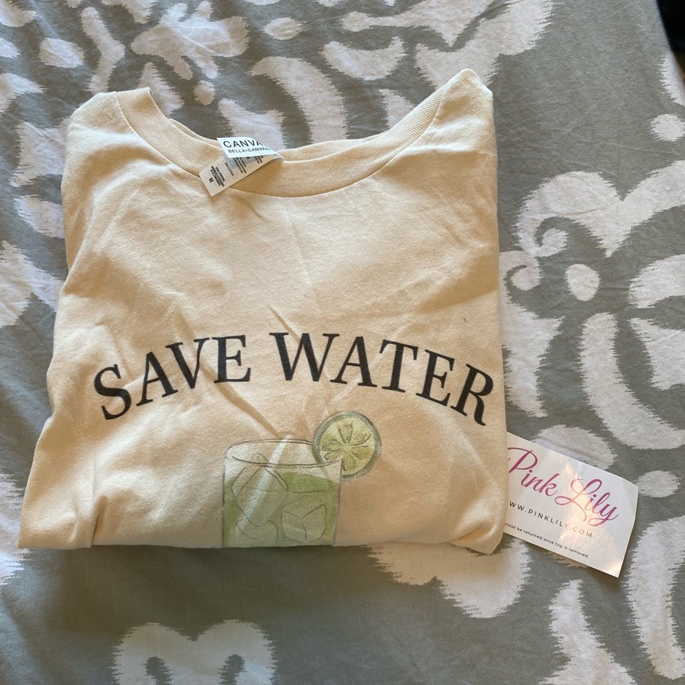 Pink Lily Save Water Drink Tequlia Graphic Tee, Size Medium, Brand new with tags